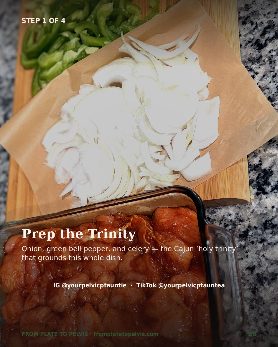 Step 1 of 4: Prep the trinity, onion, green bell pepper, and celery
